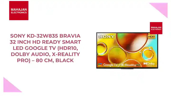 Sony KD-32W835 BRAVIA 32 Inch HD Ready Smart LED Google TV (HDR10, Dolby Audio, X-Reality PRO) – 80 cm, Black by@Outfy