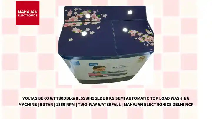 Voltas Beko WTT80DBLG/BLSSWH5GLDE 8 kg Semi Automatic Top Load Washing Machine | 5 Star | 1350 RPM | Two-Way Waterfall | Mahajan Electronics Delhi NCR by@Outfy