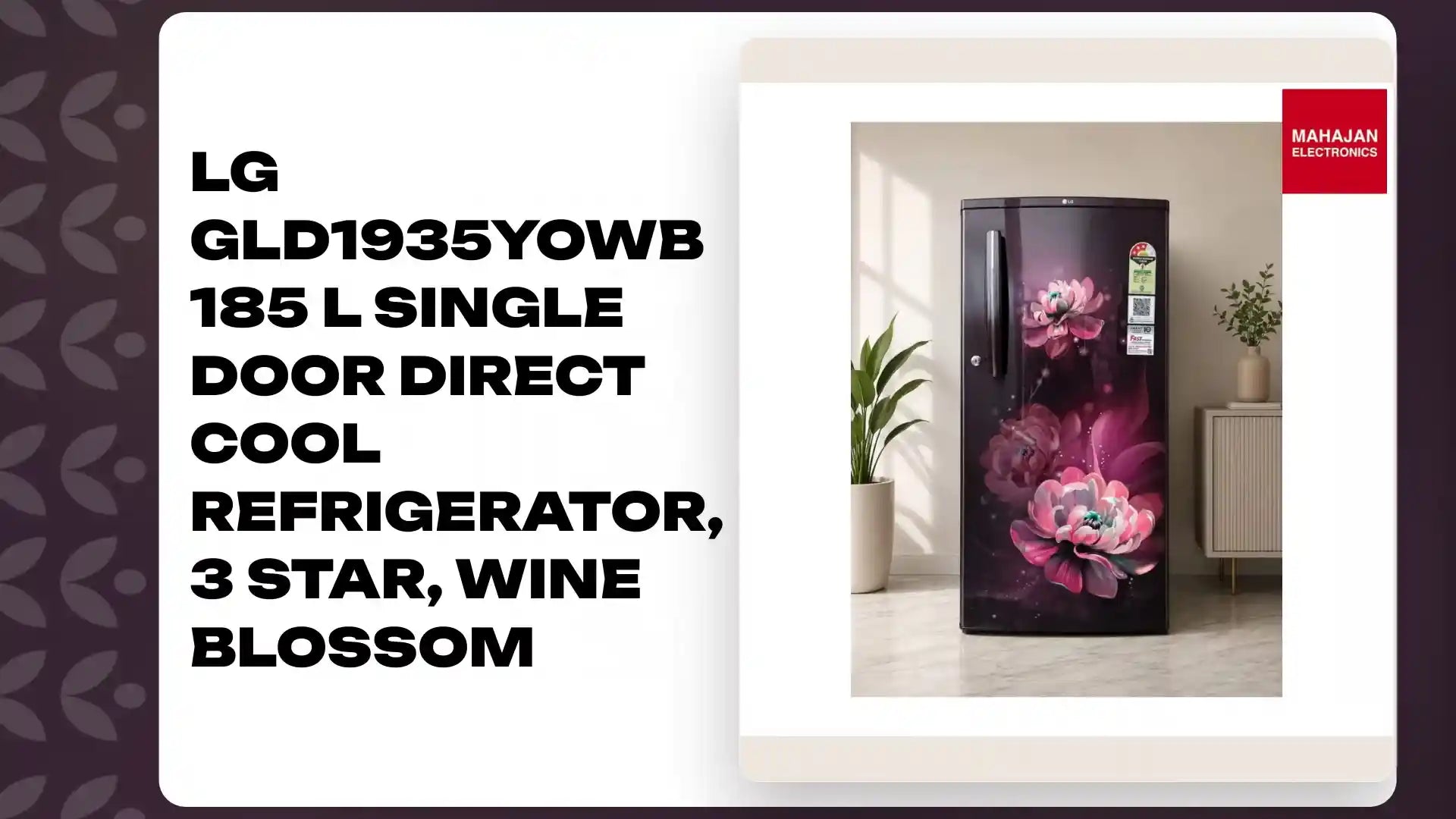 LG GLD1935YOWB 185 L Single Door Direct Cool Refrigerator, 3 Star, Wine Blossom by@Outfy