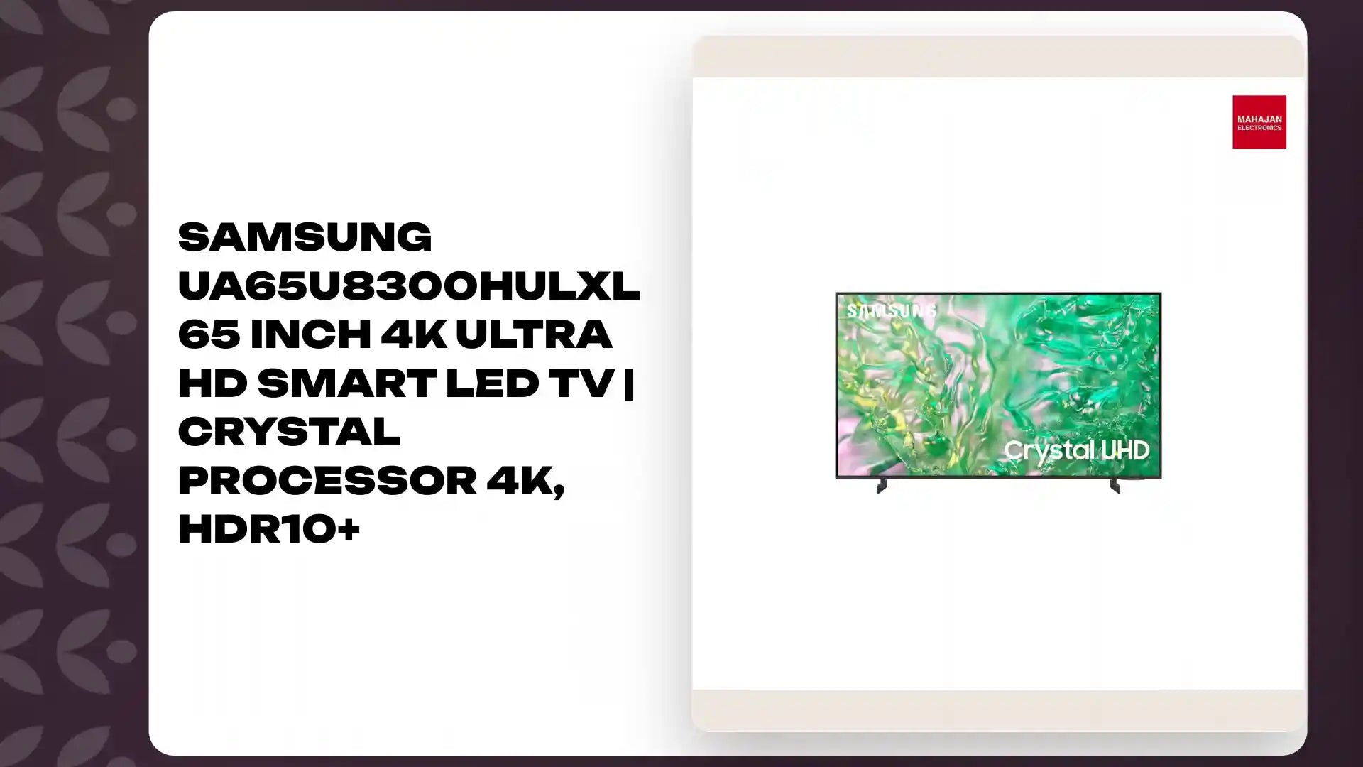 Samsung UA65U8300HULXL 65 Inch 4K Ultra HD Smart LED TV | Crystal Processor 4K, HDR10+ by@Outfy