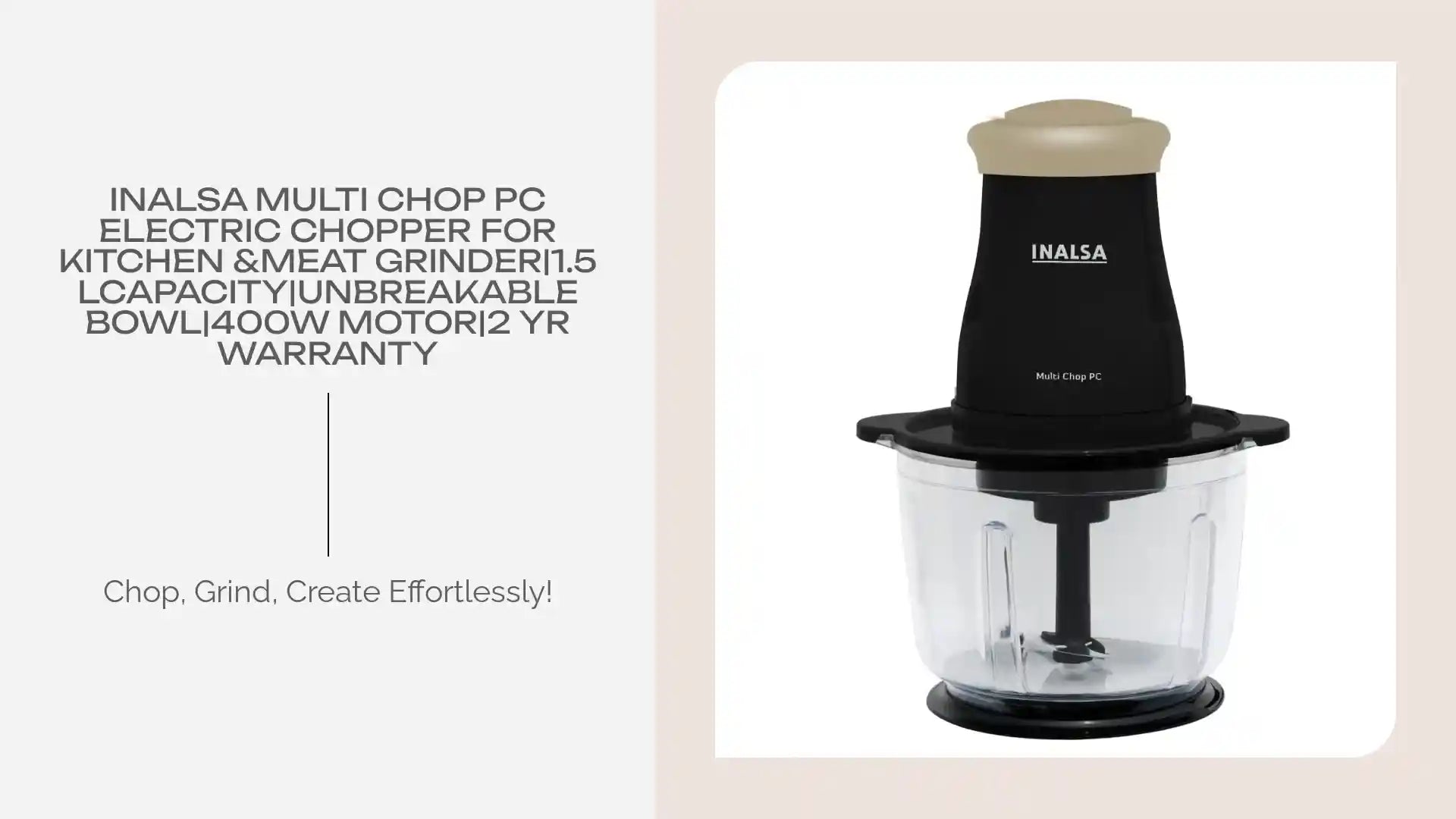 INALSA Multi Chop PC Electric Chopper for Kitchen &Meat Grinder|1.5 LCapacity|Unbreakable Bowl|400W Motor|2 Yr Warranty by@Outfy