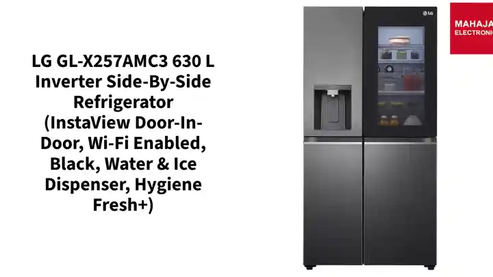 LG GL-X257AMC3 630 L Inverter Side-by-Side Refrigerator (InstaView Door-in-Door, Wi-Fi Enabled, Black, Water & Ice Dispenser, Hygiene Fresh+) by@Outfy