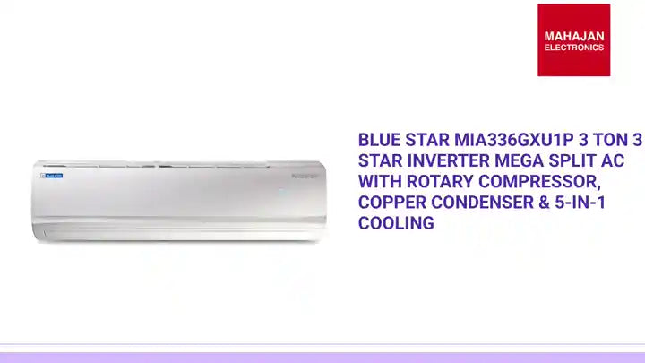 Blue Star MIA336GXU1P 3 Ton 3 Star Inverter Mega Split AC with Rotary Compressor, Copper Condenser & 5-in-1 Cooling by@Outfy