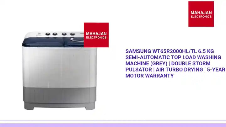 Samsung WT65R2000HL/TL 6.5 Kg Semi-Automatic Top Load Washing Machine (Grey) | Double Storm Pulsator | Air Turbo Drying | 5-Year Motor Warranty by@Outfy