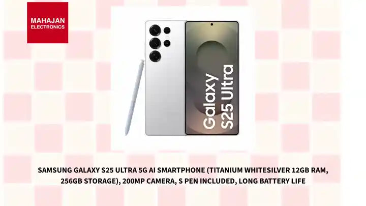 Samsung Galaxy S25 Ultra 5G AI Smartphone (Titanium Whitesilver 12GB RAM, 256GB Storage), 200MP Camera, S Pen Included, Long Battery Life by@Outfy