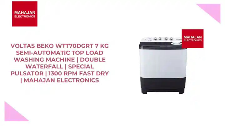 Voltas Beko WTT70DGRT 7 Kg Semi-Automatic Top Load Washing Machine | Double Waterfall | Special Pulsator | 1300 RPM Fast Dry | Mahajan Electronics by@Outfy