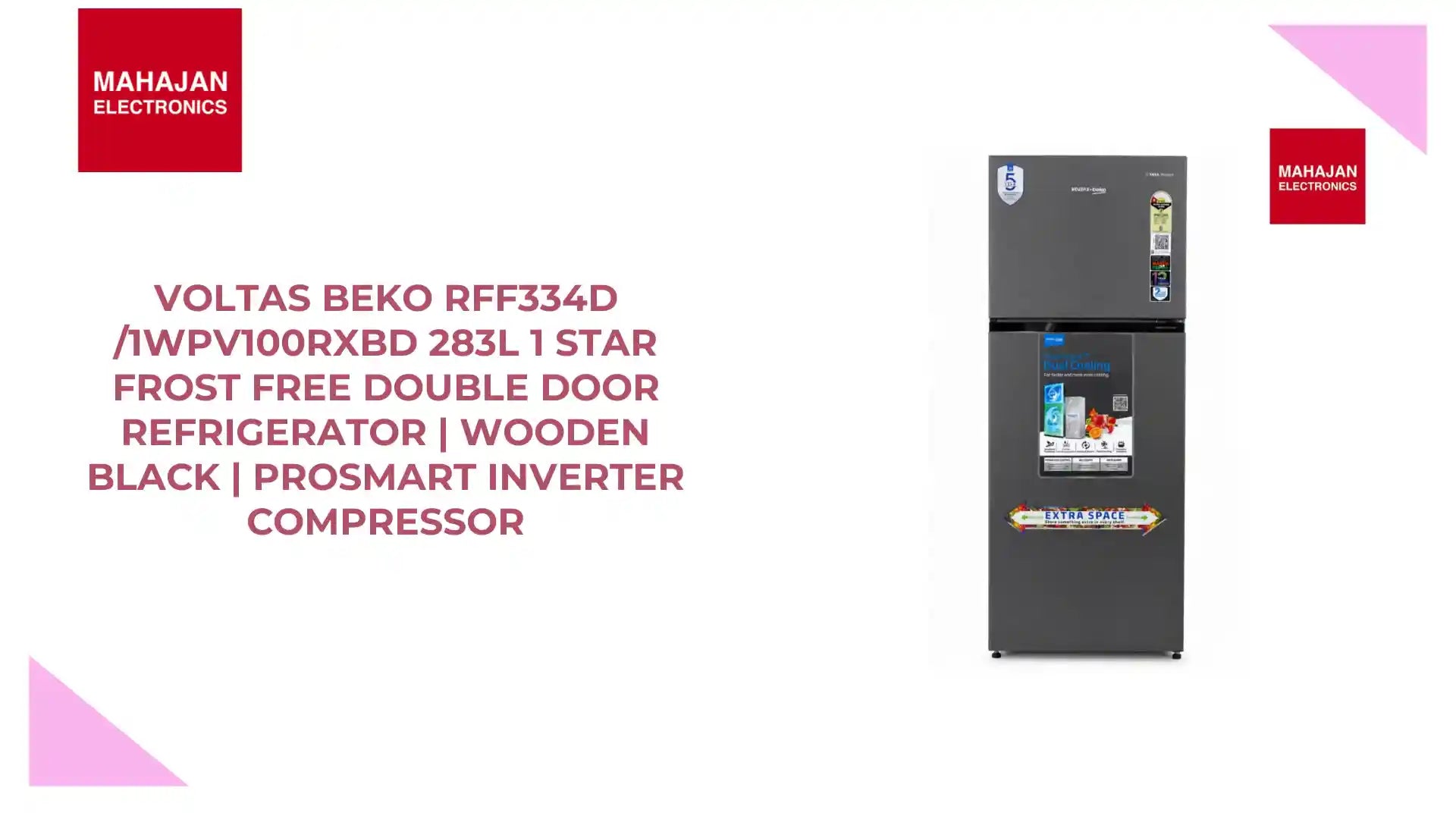 Voltas Beko RFF334D /1WPV100RXBD 283L 1 Star Frost Free Double Door Refrigerator | Wooden Black | ProSmart Inverter Compressor by@Outfy