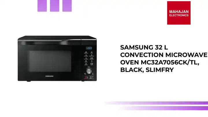 Samsung 32 L Convection Microwave Oven MC32A7056CK/TL, Black, Slimfry by@Outfy