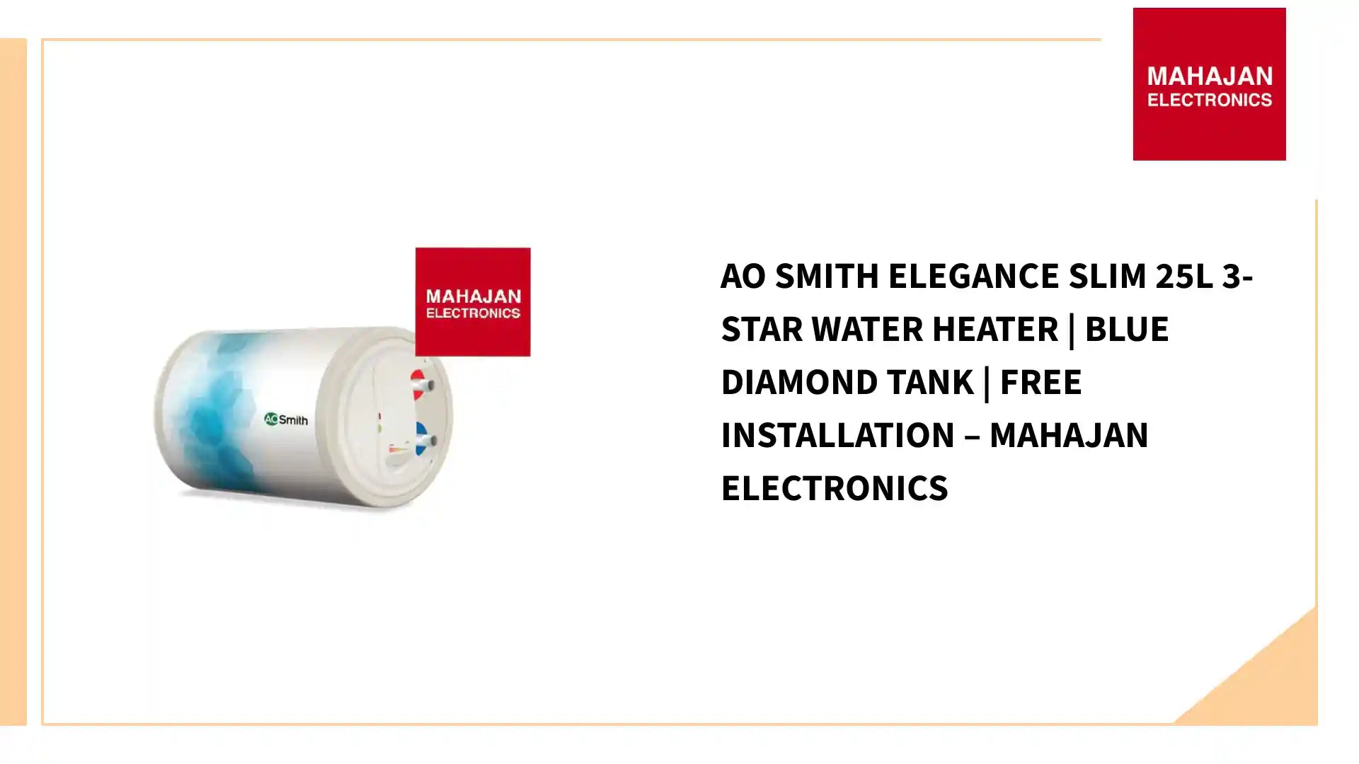 AO Smith Elegance Slim 25L 3-Star Water Heater | Blue Diamond Tank | Free Installation – Mahajan Electronics by@Outfy
