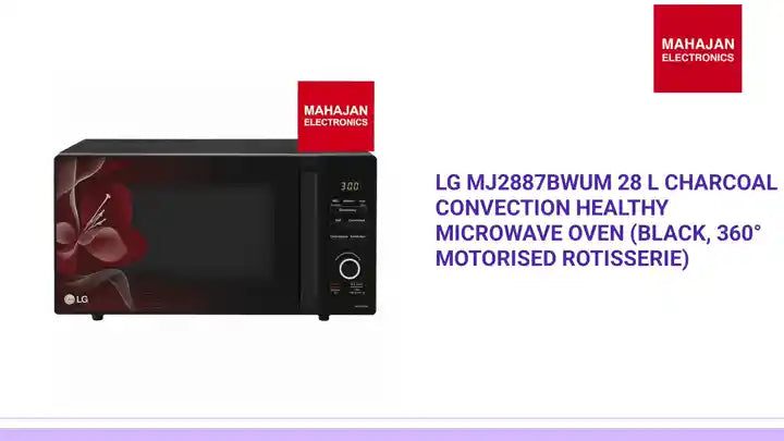 LG MJ2887BWUM 28 L Charcoal Convection Healthy Microwave Oven (Black, 360° Motorised Rotisserie) by@Outfy