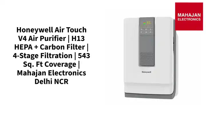 Honeywell Air Touch V4 Air Purifier | H13 HEPA + Carbon Filter | 4-Stage Filtration | 543 Sq. Ft Coverage | Mahajan Electronics Delhi NCR by@Outfy