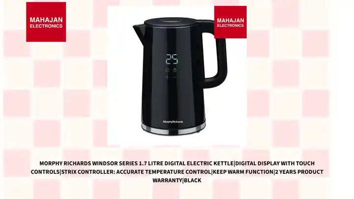 Morphy Richards Windsor Series 1.7 Litre Digital Electric Kettle|Digital Display with Touch Controls|Strix Controller: Accurate Temperature Control|Keep warm function|2 Years Product Warranty|Black by@Outfy