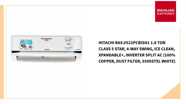 Hitachi RAS.V522PCBISH1 1.8 Ton Class 5 Star, 4-Way Swing, ice Clean, Xpandable+, Inverter Split AC (100% Copper, Dust Filter, 5500STXL White) by@Outfy