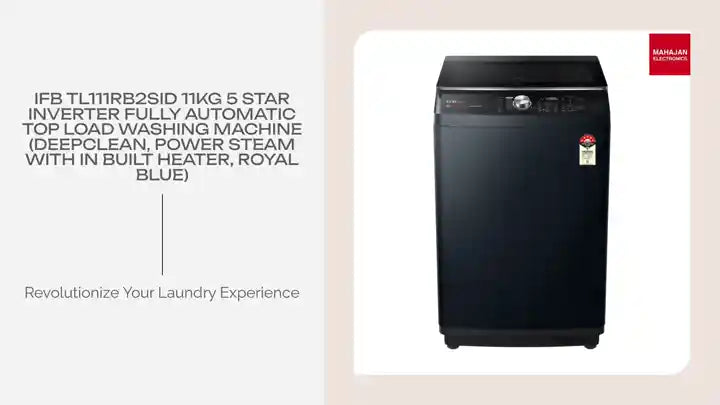 IFB TL111RB2SID 11Kg 5 Star Inverter Fully Automatic Top Load Washing Machine (DeepClean, Power Steam With In Built Heater, Royal Blue) by@Outfy