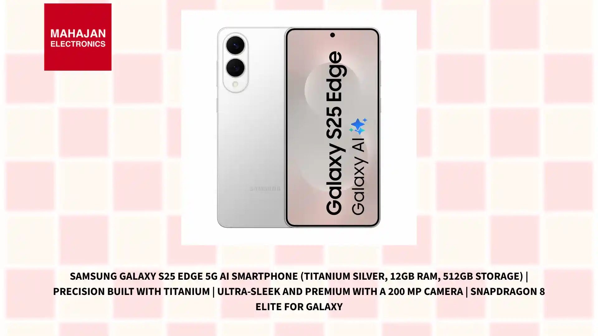 Samsung Galaxy S25 Edge 5G AI Smartphone (Titanium Silver, 12GB RAM, 512GB Storage) | Precision Built with Titanium | Ultra-Sleek and Premium with a 200 MP Camera | Snapdragon 8 Elite for Galaxy by@Outfy
