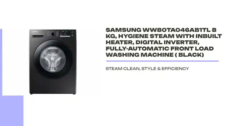 Samsung WW80TA046AB1TL 8 kg, Hygiene Steam with Inbuilt Heater, Digital Inverter, Fully-Automatic Front Load Washing Machine ( Black) by@Outfy