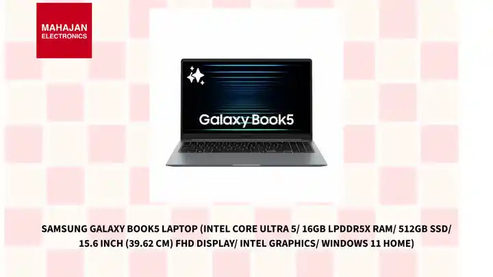 Samsung Galaxy Book5 Laptop (Intel Core Ultra 5/ 16GB LPDDR5X RAM/ 512GB SSD/ 15.6 Inch (39.62 cm) FHD Display/ Intel Graphics/ Windows 11 Home) by@Outfy