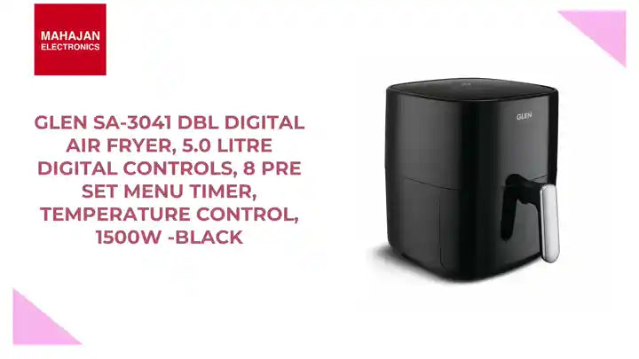 Glen SA-3041 DBL Digital Air Fryer, 5.0 Litre Digital Controls, 8 Pre Set Menu Timer, Temperature Control, 1500W -Black by@Outfy