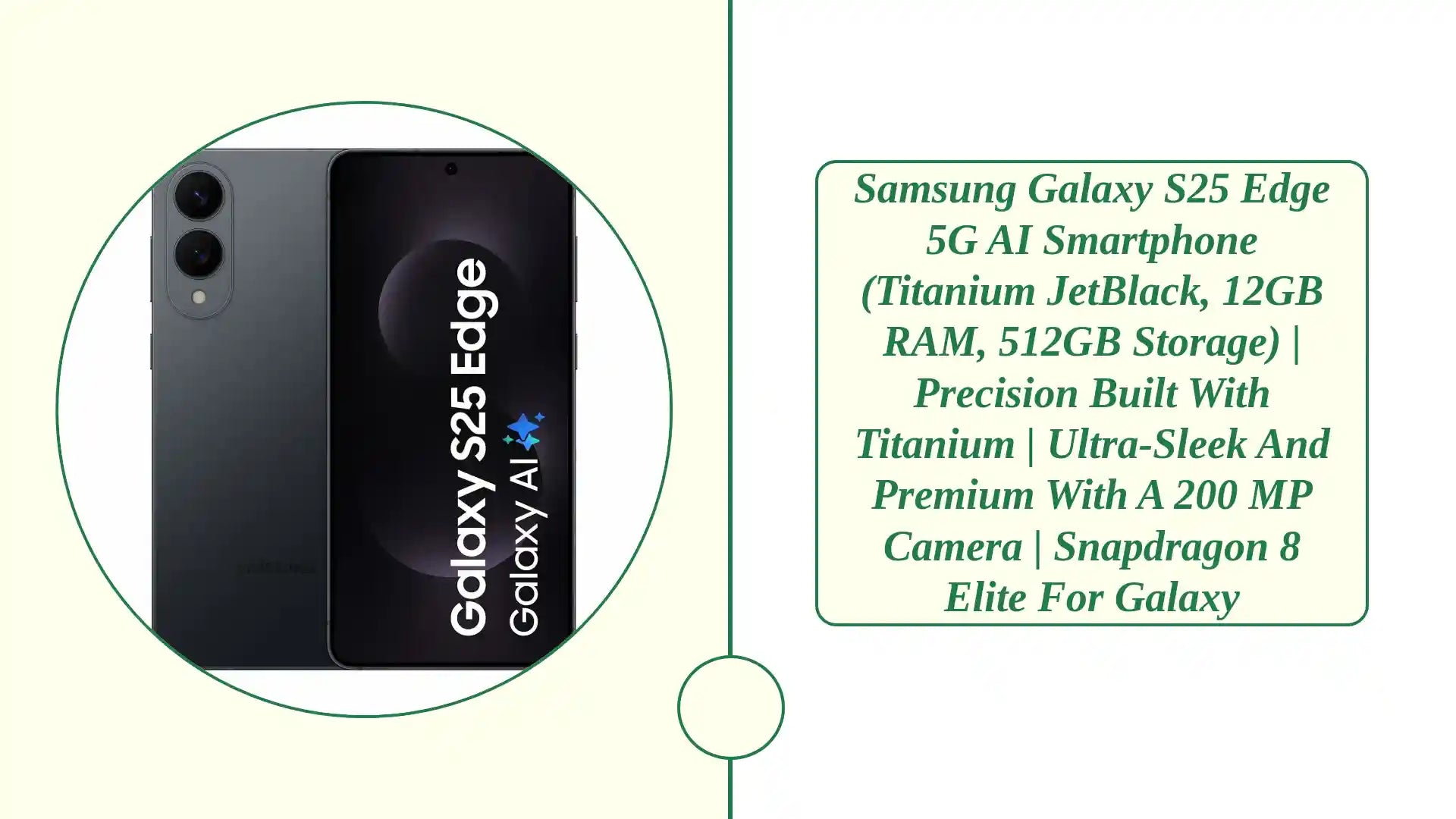 Samsung Galaxy S25 Edge 5G AI Smartphone (Titanium JetBlack, 12GB RAM, 512GB Storage) | Precision Built with Titanium | Ultra-Sleek and Premium with a 200 MP Camera | Snapdragon 8 Elite for Galaxy by@Outfy