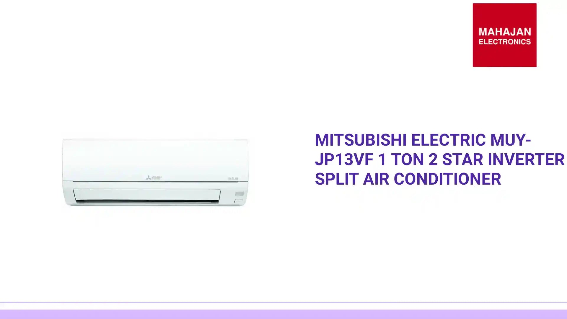 Mitsubishi Electric MUY-JP13VF 1 Ton 2 Star Inverter Split Air Conditioner by@Outfy
