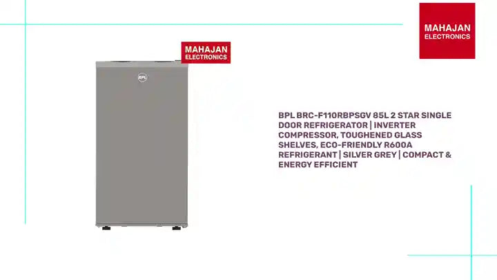 BPL BRC-F110RBPSGV 85L 2 Star Single Door Refrigerator | Inverter Compressor, Toughened Glass Shelves, Eco-Friendly R600a Refrigerant | Silver Grey | Compact & Energy Efficient by@Outfy