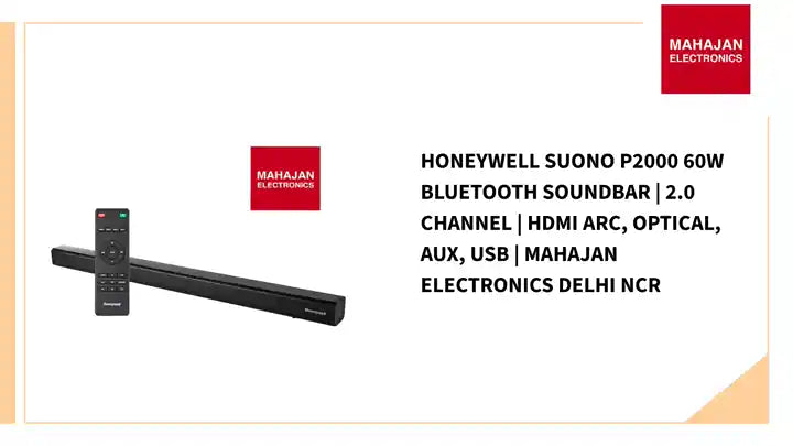 Honeywell Suono P2000 60W Bluetooth Soundbar | 2.0 Channel | HDMI ARC, Optical, AUX, USB | Mahajan Electronics Delhi NCR by@Outfy