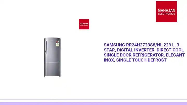 Samsung RR24H2723S8/NL 223 L, 3 Star, Digital Inverter, Direct-Cool Single Door Refrigerator, Elegant Inox, Single Touch Defrost by@Outfy