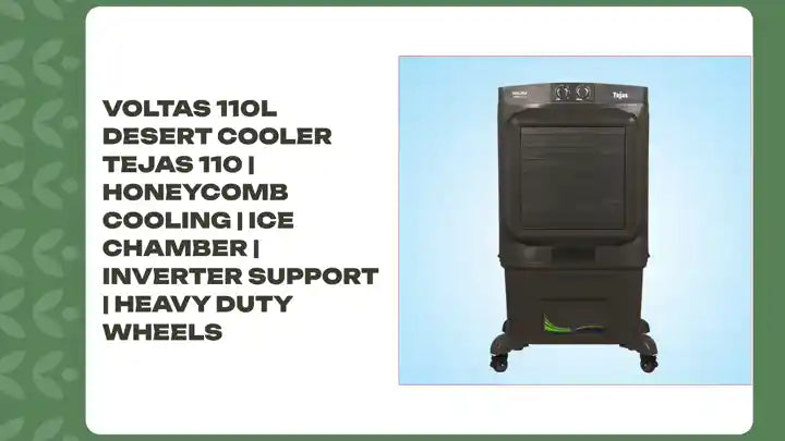 Voltas 110L Desert Cooler Tejas 110 | Honeycomb Cooling | Ice Chamber | Inverter Support | Heavy Duty Wheels by@Outfy