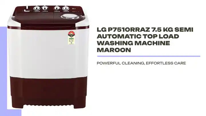 LG P7510RRAZ 7.5 kg Semi Automatic Top Load Washing Machine Maroon by@Outfy
