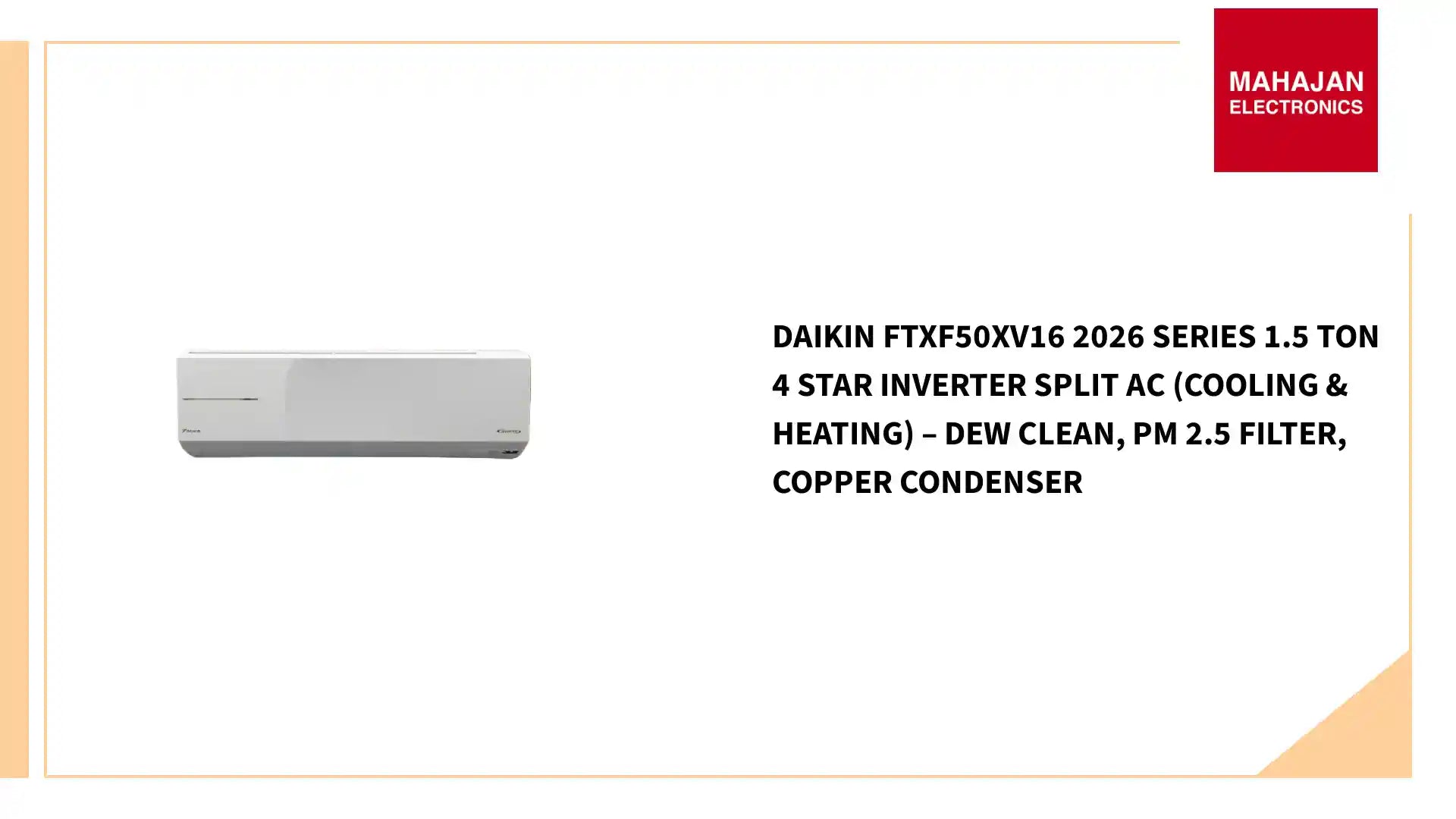 Daikin FTXF50XV16 2026 Series 1.5 Ton 4 Star Inverter Split AC (Cooling & Heating) – Dew Clean, PM 2.5 Filter, Copper Condenser by@Outfy