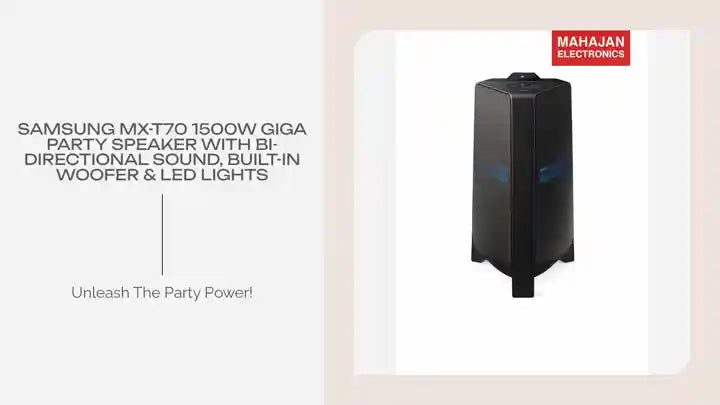 Samsung MX-T70 1500W Giga Party Speaker with Bi-Directional Sound, Built-in Woofer & LED Lights by@Outfy