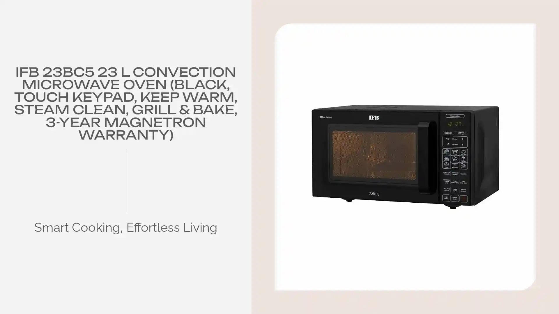 IFB 23BC5 23 L Convection Microwave Oven (Black, Touch Keypad, Keep Warm, Steam Clean, Grill & Bake, 3-Year Magnetron Warranty) by@Outfy