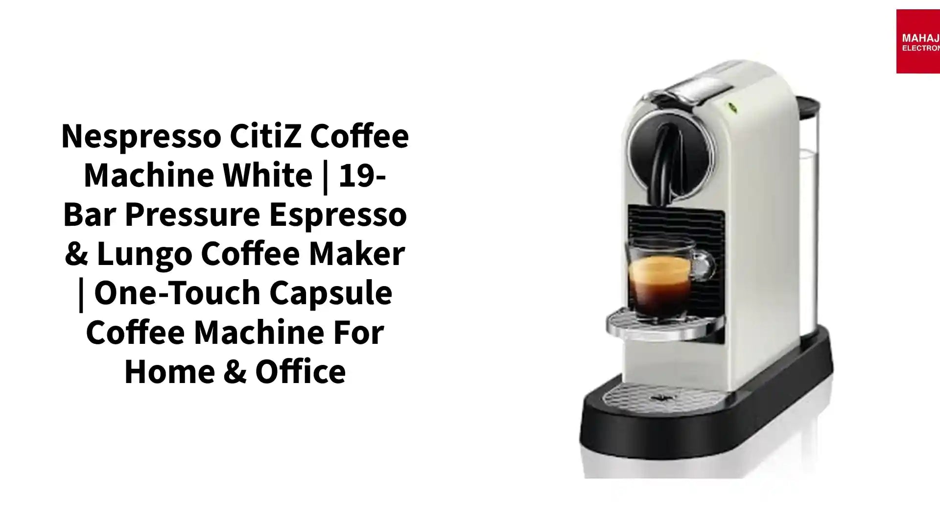 Nespresso CitiZ Coffee Machine White | 19-Bar Pressure Espresso & Lungo Coffee Maker | One-Touch Capsule Coffee Machine for Home & Office by@Outfy