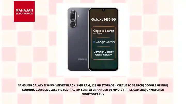 Samsung Galaxy M36 5G (Velvet Black, 6 GB RAM, 128 GB Storage)| Circle to Search| Google Gemini| Corning Gorilla Glass Victus+| 7.7mm Slim| AI Enhanced 50 MP OIS Triple Camera| Unmatched Nightography by@Outfy