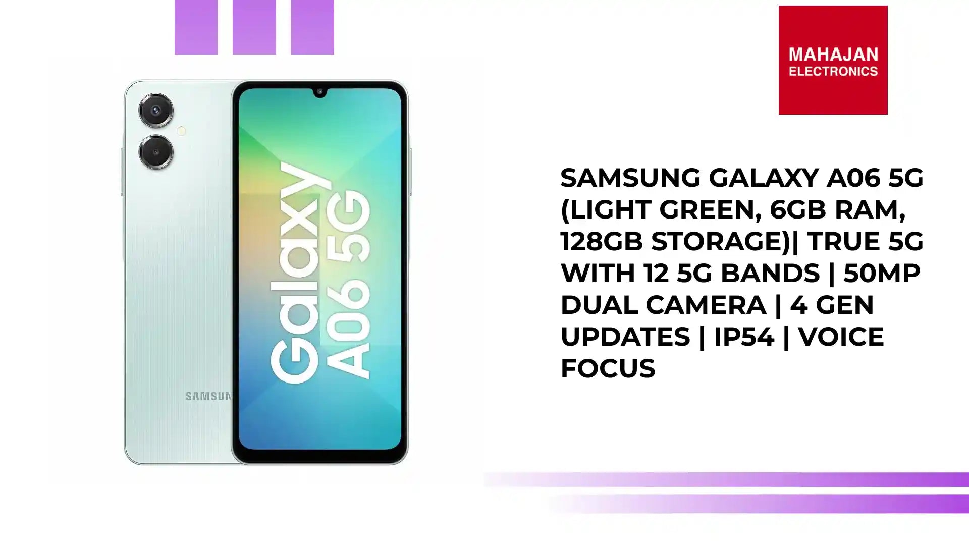 Samsung Galaxy A06 5G (Light Green, 4GB RAM, 64GB Storage)| True 5G with 12 5G Bands | 50MP Dual Camera | 4 Gen Updates | IP54 | Voice Focus With 25W Adapter Mahajan Electronics Online