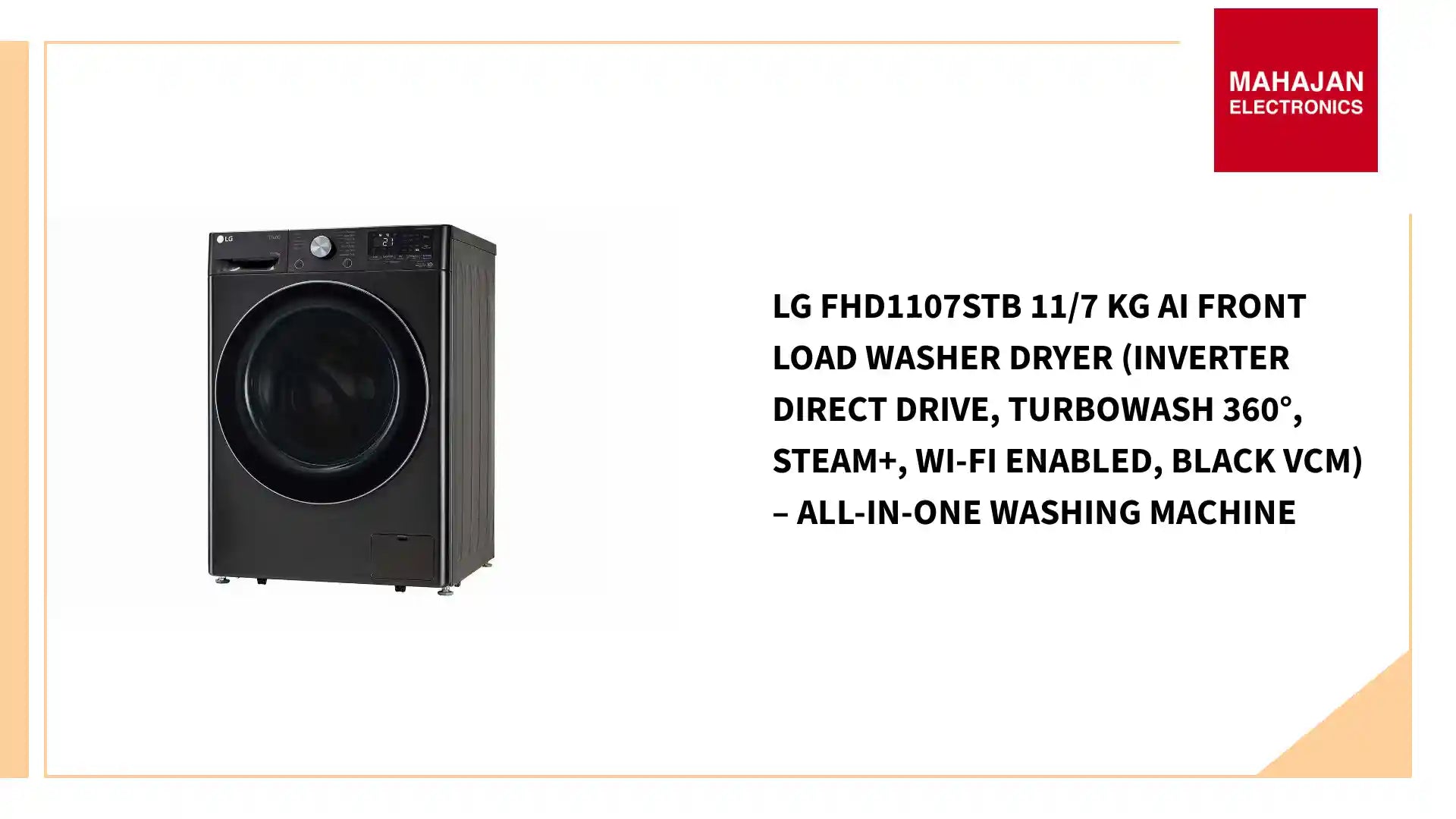 LG FHD1107STB 11/7 Kg AI Front Load Washer Dryer (Inverter Direct Drive, TurboWash 360°, Steam+, Wi-Fi Enabled, Black VCM) – All-in-One Washing Machine by@Outfy