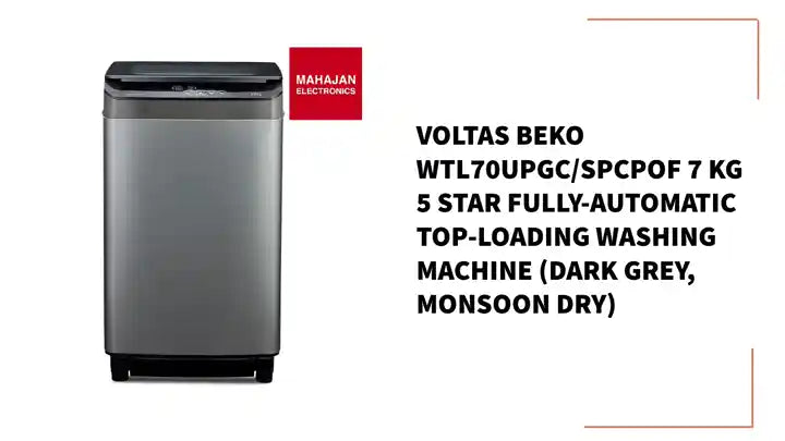 Voltas Beko WTL70UPGC/SPCPOF 7 Kg 5 Star Fully-Automatic Top-Loading Washing Machine (Dark Grey, Monsoon Dry) by@Outfy