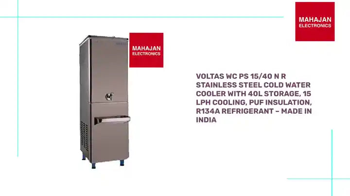 Voltas WC PS 15/40 N R Stainless Steel Cold Water Cooler with 40L Storage, 15 LPH Cooling, PUF Insulation, R134a Refrigerant – Made in India by@Outfy