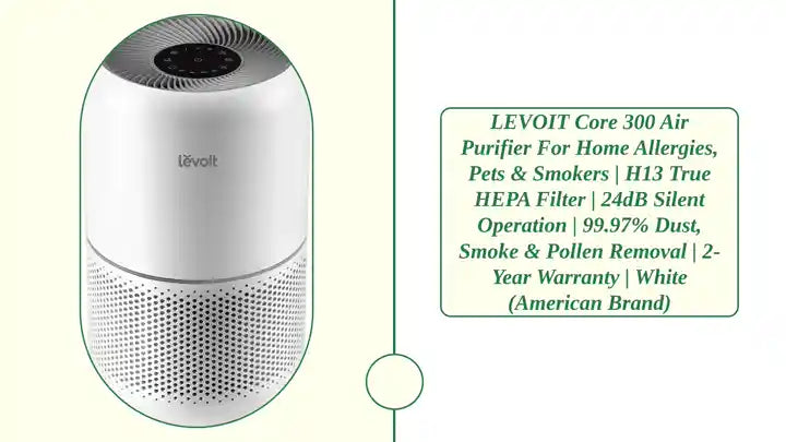 LEVOIT Core 300 Air Purifier for Home Allergies, Pets & Smokers | H13 True HEPA Filter | 24dB Silent Operation | 99.97% Dust, Smoke & Pollen Removal | 2-Year Warranty | White (American Brand) by@Outfy