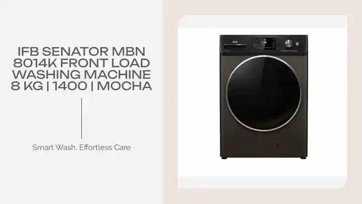 IFB Senator MBN 8014K Front Load Washing Machine 8 kg | 1400 | Mocha by@Outfy