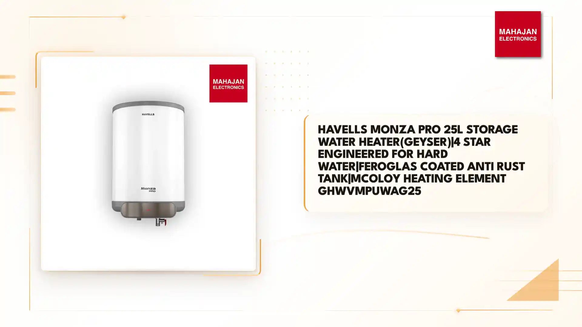 Havells Monza Pro 25L Storage Water Heater(Geyser)|4 Star Engineered for Hard Water|Feroglas Coated Anti Rust Tank|Mcoloy Heating Element GHWVMPUWAG25 by@Outfy