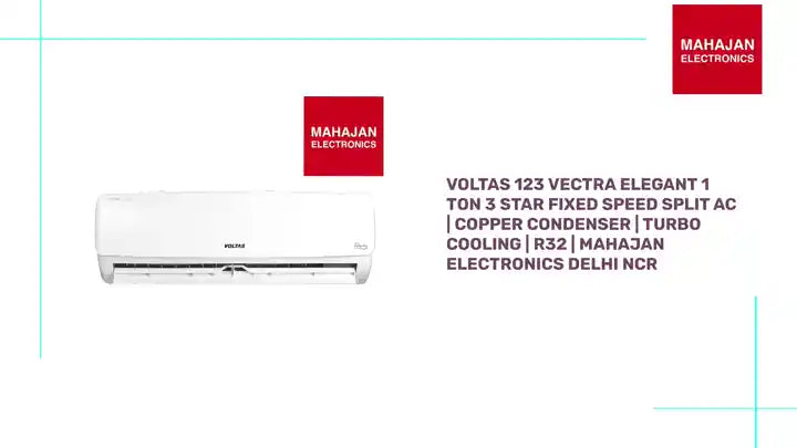 Voltas 123 Vectra Elegant 1 Ton 3 Star Fixed Speed Split AC | Copper Condenser | Turbo Cooling | R32 | Mahajan Electronics Delhi NCR by@Outfy