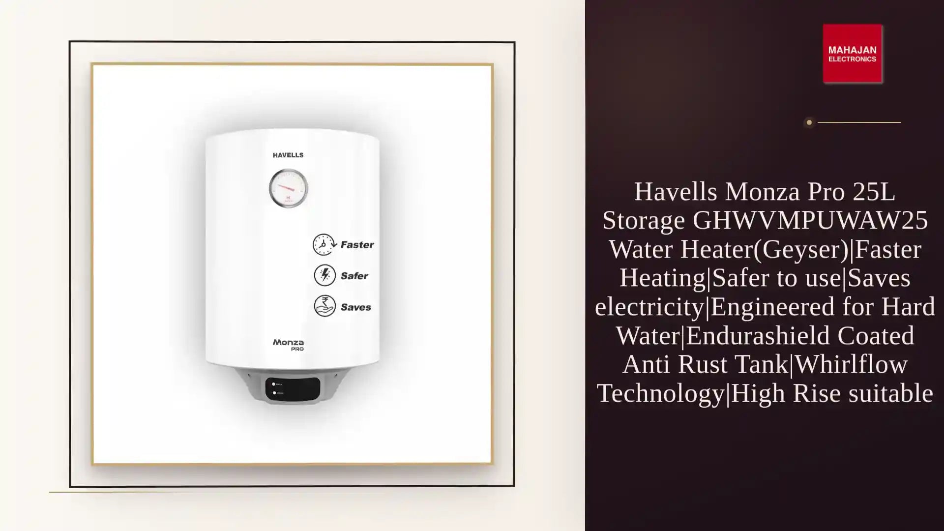 Havells Monza Pro 25L Storage GHWVMPUWAW25 Water Heater(Geyser)|Faster Heating|Safer to use|Saves electricity|Engineered for Hard Water|Endurashield Coated Anti Rust Tank|Whirlflow Technology|High Rise suitable by@Outfy