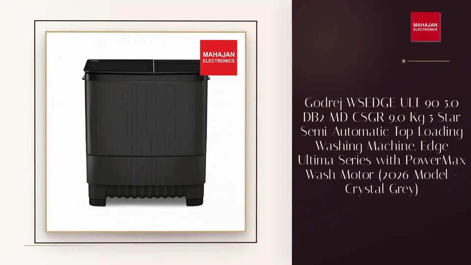 Godrej WSEDGE ULT 90 5.0 DB2 MD CSGR 9.0 Kg 5 Star Semi Automatic Top Loading Washing Machine, Edge Ultima Series with PowerMax Wash Motor (2026 Model - Crystal Grey) by@Outfy