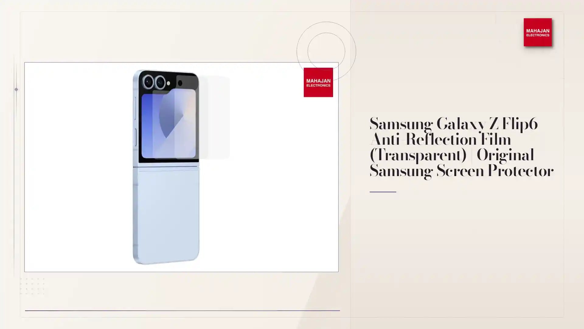 Samsung Galaxy Z Flip6 Anti-Reflection Film (Transparent) | Original Samsung Screen Protector by@Outfy