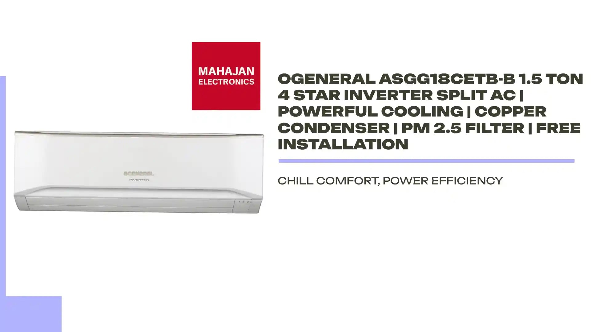 OGENERAL ASGG18CETB-B 1.5 Ton 4 Star Inverter Split AC | Powerful Cooling | Copper Condenser | PM 2.5 Filter | Free Installation by@Outfy