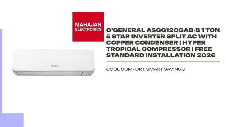 O’General ASGG12CGAB-B 1 Ton 5 Star Inverter Split AC with Copper Condenser | Hyper Tropical Compressor | Free Standard Installation 2026 by@Outfy