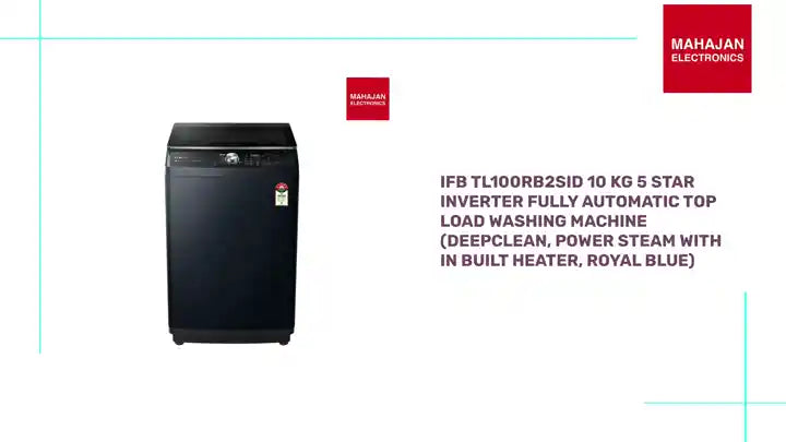 IFB TL100RB2SID 10 Kg 5 Star Inverter Fully Automatic Top Load Washing Machine (DeepClean, Power Steam With In Built Heater, Royal Blue) by@Outfy