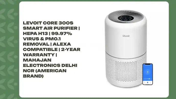 LEVOIT Core 300S Smart Air Purifier | HEPA H13 | 99.97% Virus & PM0.1 Removal | Alexa Compatible | 2-Year Warranty | Mahajan Electronics Delhi NCR (American Brand) by@Outfy