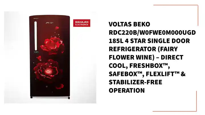 Voltas Beko RDC220B/W0FWE0M000UGD 185L 4 Star Single Door Refrigerator (Fairy Flower Wine) – Direct Cool, FreshBox™, SafeBox™, FlexLift™ & Stabilizer-Free Operation by@Outfy